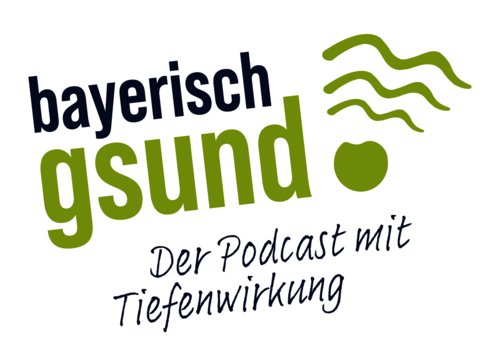 Logo des bayerisch gsund Podcasts mit Tiefenwirkung